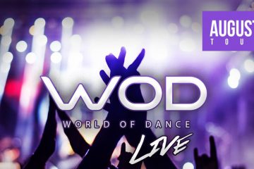 August World of Dance Live