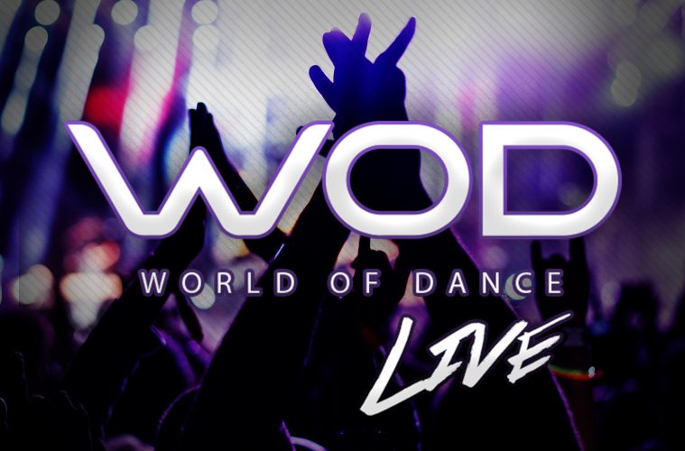 World of Dance Live WOD live